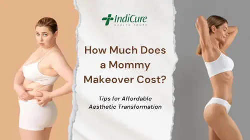 How Much Does a Mommy Makeover Cost